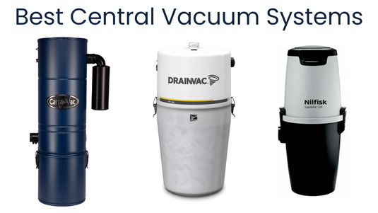Best Central Vacuum Systems and Packages in Canada