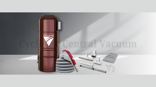 How to Install a Cyclovac Central Vacuum System in Canada - Requirements & Setup Tips