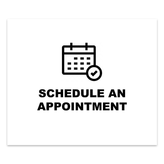 Schedule and Appointment with one of our experts