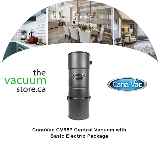Aspirateur central CanaVac CV687 avec ensemble électrique de base