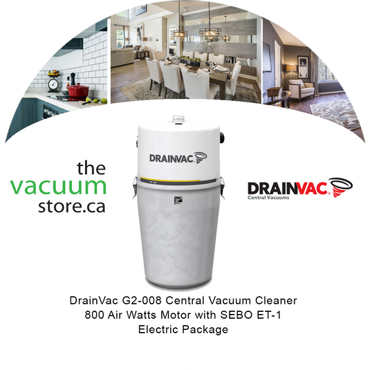 DrainVac G2-008 Central Vacuum Cleaner | 800 Air Watts Motor | with SEBO ET-1 Electric Package