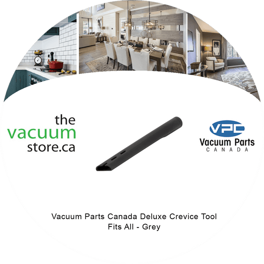 Vacuum Parts Canada Deluxe Crevice Tool - Fits All - Grey